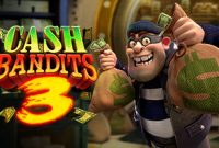 Cash Bandits 3 Slot Review
